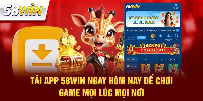 Tải App 58Win
